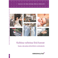 Kaikissa vaiheissa sinä kannat