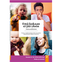 Että kukaan ei jää yksin