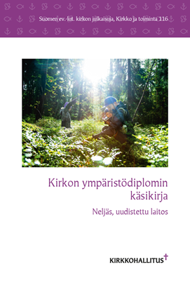 Kirkon ympäristödiplomin käsikirja 2021