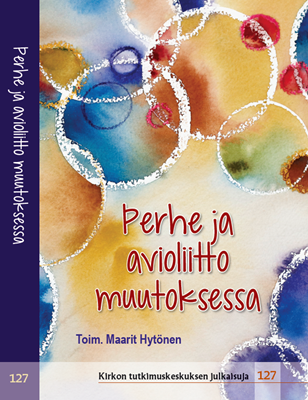 Perhe ja avioliitto muutoksessa