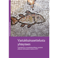 Vastakkainasettelusta yhteyteen