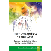 Uskonto arjessa ja juhlassa.