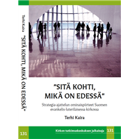 Sitä kohti, mikä on edessä