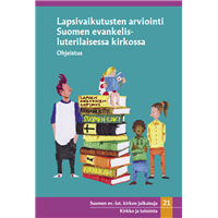 Lapsivaikutusten arviointi Suomen evanlelis-luterilaisessa kirkossa