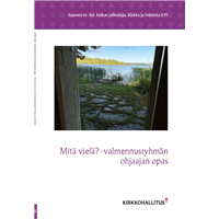 Mitä vielä? -valmennusryhmän ohjaajan opas