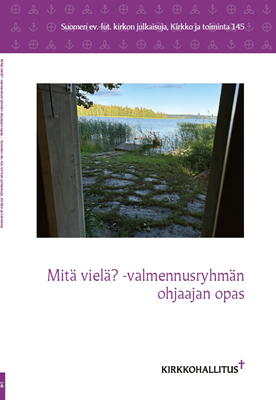 Mitä vielä? -valmennusryhmän ohjaajan opas
