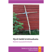 Hyvä tietää kristinuskosta