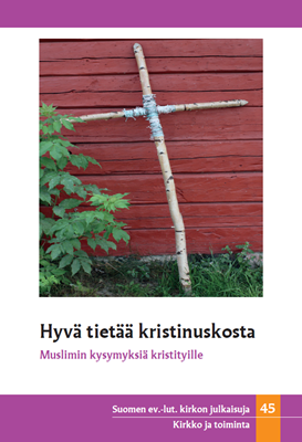 Hyvä tietää kristinuskosta