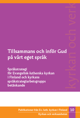 Tillsammans och inför gud på vårt eget språk