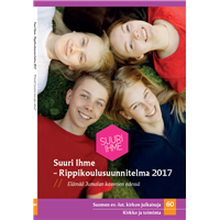 Suuri ihme - rippikoulusuunnitelma 2017