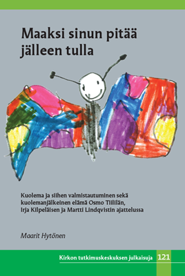 Maaksi sinun pitää jälleen tulla