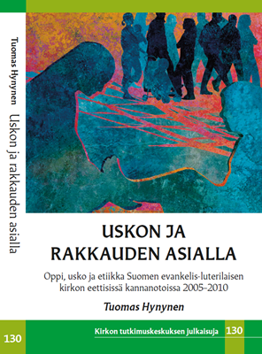 Uskon ja rakkauden asialla