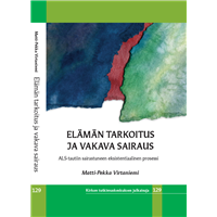 Elämän tarkoitus ja vakava sairaus