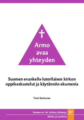 Armo avaa yhteyden - suomen evl kirkon oppik…