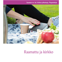 Raamattu ja kirkko – piispainkirje 2021