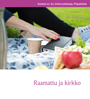 Raamattu ja kirkko – piispainkirje 2021