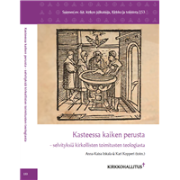 Kasteessa kaiken perusta