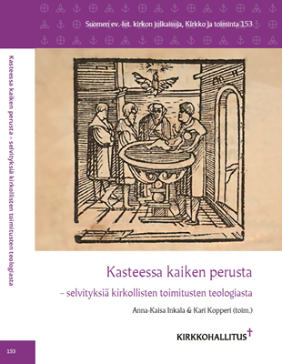 Kasteessa kaiken perusta