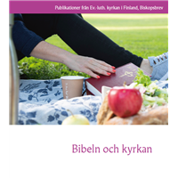 Bibeln och kyrkan – biskopsbrev 2021