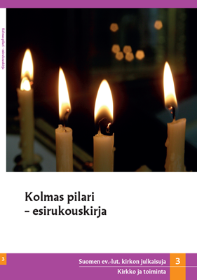 Kolmas pilari – esirukouskirja