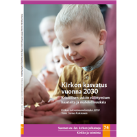 Kirkon kasvatus vuonna 2030