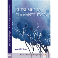 Kutsumus ja elämäntehtävä